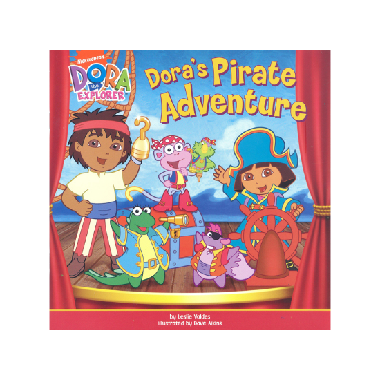 Learning is Fun. PICTURE STORYBOOK - DORA'S PIRATE ADVENTURE