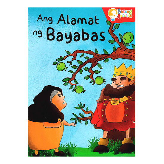 Picture of BATANG MATALINO ANG ALAMAT NG BAYABAS